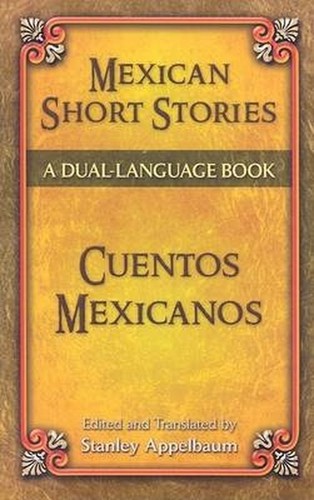 Mexican short stories - mexican, stories/cuentos