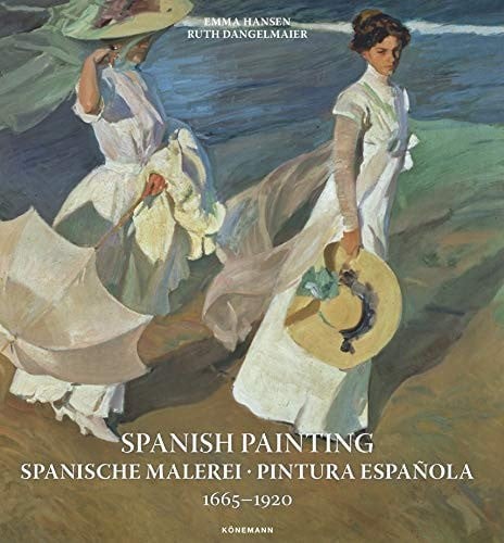 Spanish painting 1665 1920 - spanish, 1665-1920